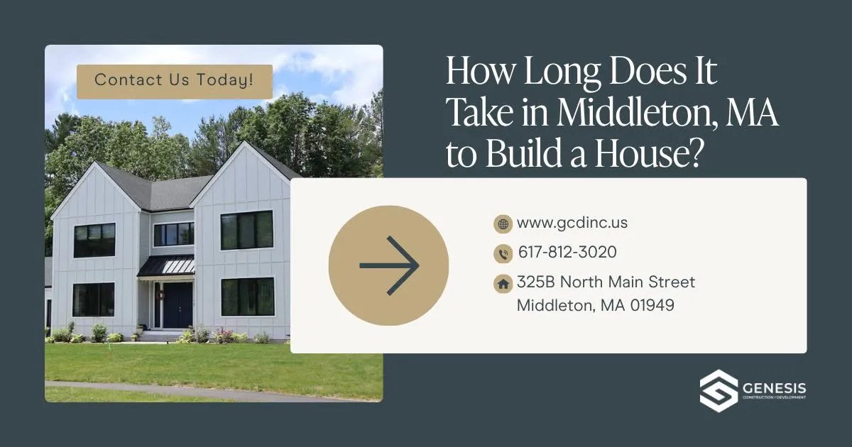 How Long Does It Take in Middleton, MA to Build a House?